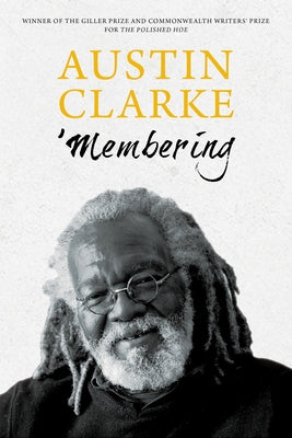'membering by Clarke, Austin