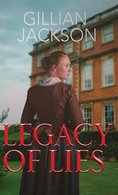 Legacy of Lies by Jackson, Gillian