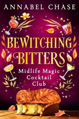 Bewitching Bitters by Chase, Annabel