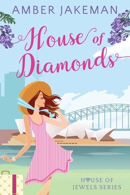 House of Diamonds by Jakeman, Amber