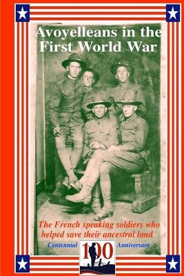 Avoyelleans in the First World War by Decuir, Randy