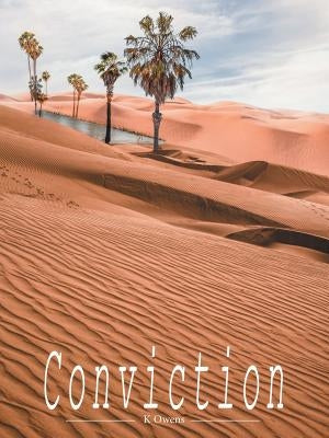 Conviction by Owens, K.