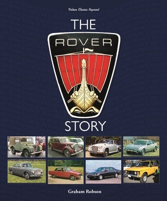 The Rover Story by Robson, Graham