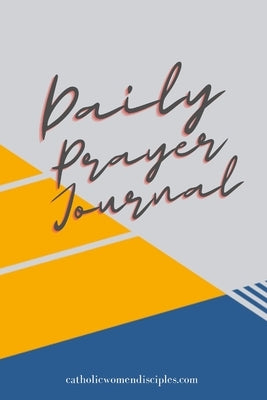 Daily Prayer Journal by Climaco, Hermie