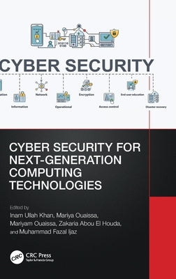 Cyber Security for Next-Generation Computing Technologies by Ullah Khan, Inam
