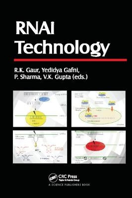 RNAi Technology by Gaur, R. K.