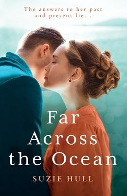 Far Across the Ocean by Hull, Suzie