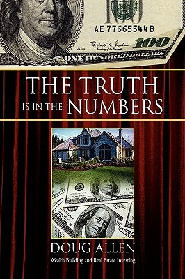 The Truth Is in the Numbers by Allen, Doug