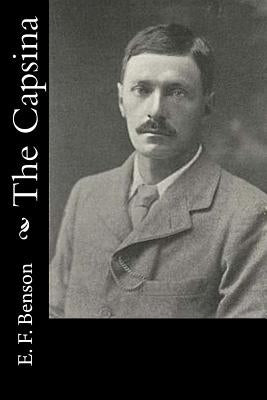 The Capsina by E. F. Benson
