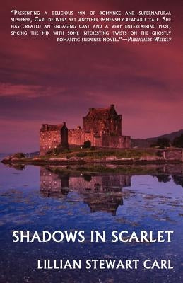 Shadows in Scarlet by Carl, Lillian Stewart
