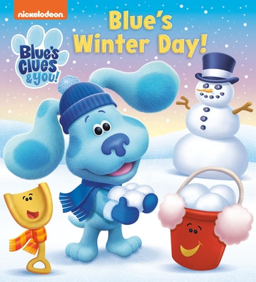 Blue's Winter Day! (Blue's Clue & You) by Random House