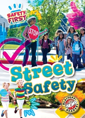 Street Safety by Chang, Kirsten