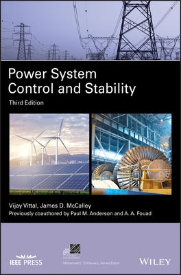 Power System Control and Stability by Vittal, Vijay