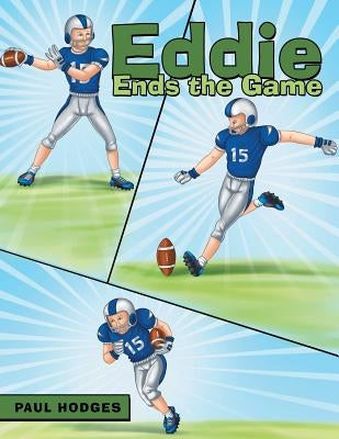 Eddie Ends the Game by Hodges, Paul