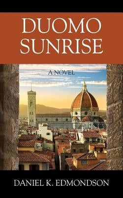Duomo Sunrise by Edmondson, Daniel K.