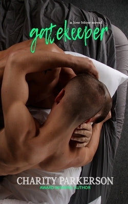 Gatekeeper by Parkerson, Charity