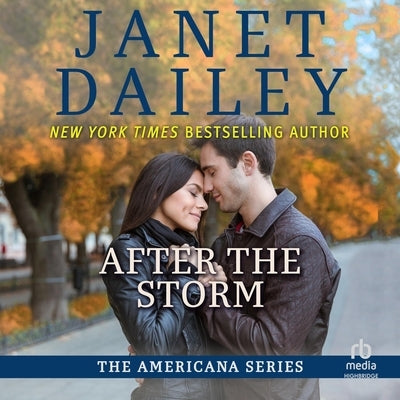 After the Storm by Dailey, Janet