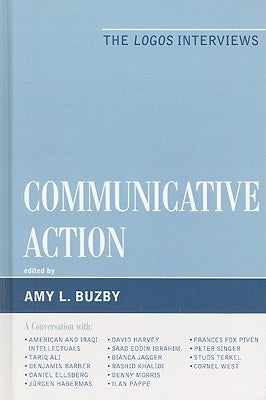 Communicative Action: The Logos Interviews by Buzby, Amy L.