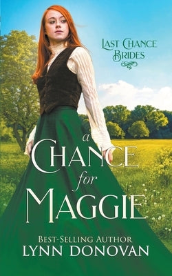 A Chance for Maggie by Donovan, Lynn