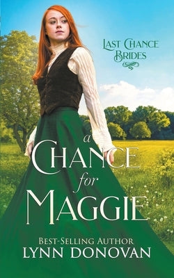 A Chance for Maggie by Donovan, Lynn