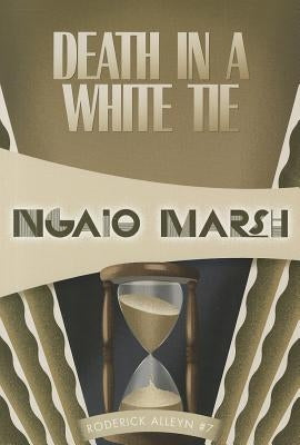 Death in a White Tie by Marsh, Ngaio