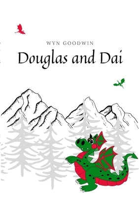 Douglas and Dai by Goodwin, Wyn