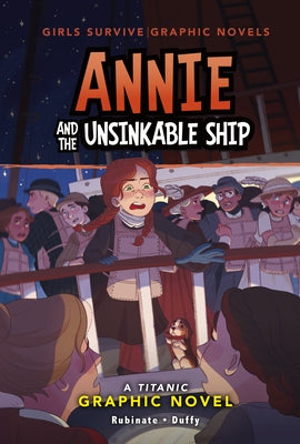 Annie and the Unsinkable Ship: A Titanic Graphic Novel by Duffy, Isabelle