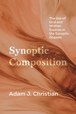 Synoptic Composition by Christian, Adam J.