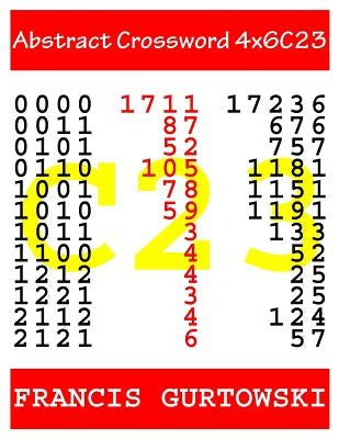 Abstract Crossword 4x6C23 by Gurtowski, Francis