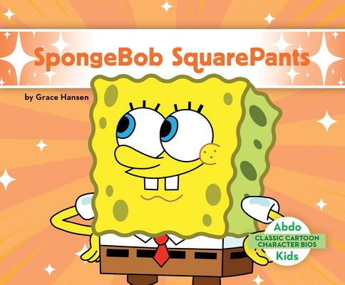 Spongebob Squarepants by Hansen, Grace