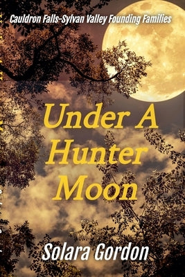 Under A Hunter Moon by Gordon, Solara