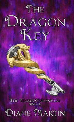 The Dragon Key: A Middle-Grade Fantasy Adventure by Martin, Diane