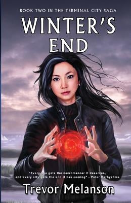 Winter's End by Melanson, Trevor