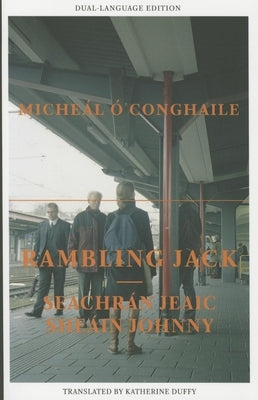 Rambling Jack by Ao Conghaile, Micheaal