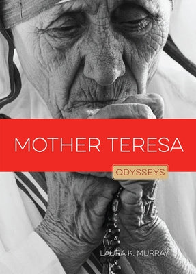 Mother Teresa by Murray, Laura K.