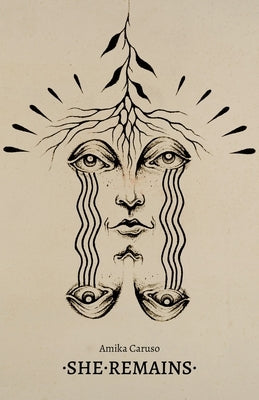 She Remains by Caruso, Amika