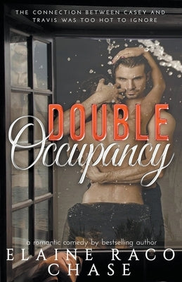 Double Occupancy by Chase, Elaine Raco