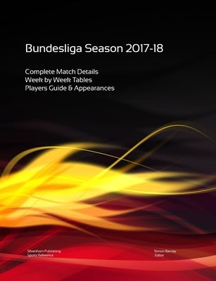 Bundesliga 2017-18 by Barclay, Simon