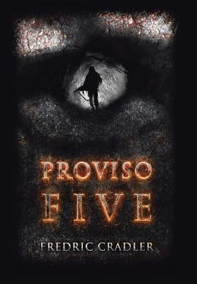 Proviso Five by Cradler, Fredric