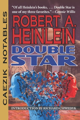 Double Star by Heinlein, Robert A.