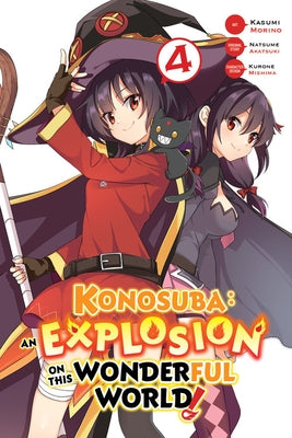 Konosuba: An Explosion on This Wonderful World!, Vol. 4 (Manga) by Akatsuki, Natsume