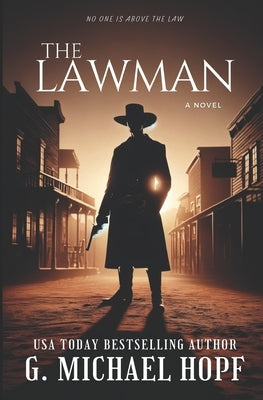 The Lawman by Hopf, G. Michael