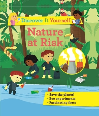 Discover It Yourself: Nature at Risk by Morgan, Sally
