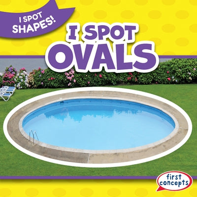 I Spot Ovals by Humphrey, Natalie