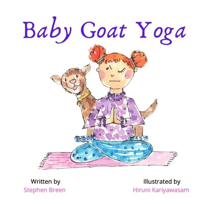 Baby Goat Yoga by Breen, Stephen