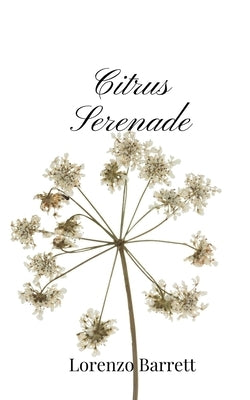 Citrus Serenade by Barrett, Lorenzo