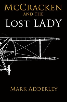 McCracken and the Lost Lady by Adderley, Mark