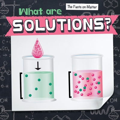 What Are Solutions? by Tobler, Elise