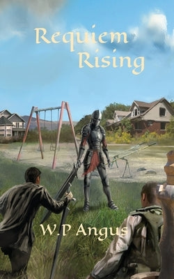 Requiem Rising by Angus, W. P.