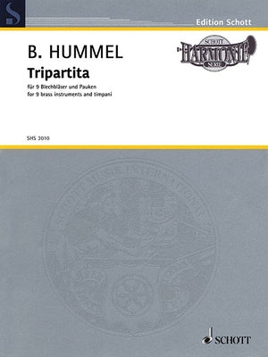 Tripartita, Op. 103e: For 9 Brass Instruments and Timpani by Hummel, Bertold